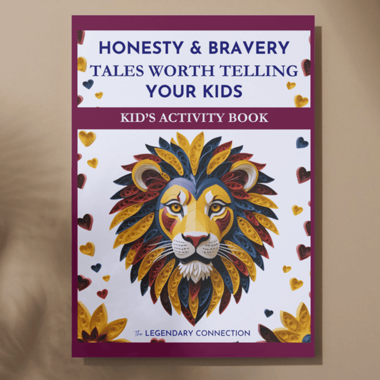 Honesty & Bravery: Tales Worth Telling Activity Book - The Legendary Connection