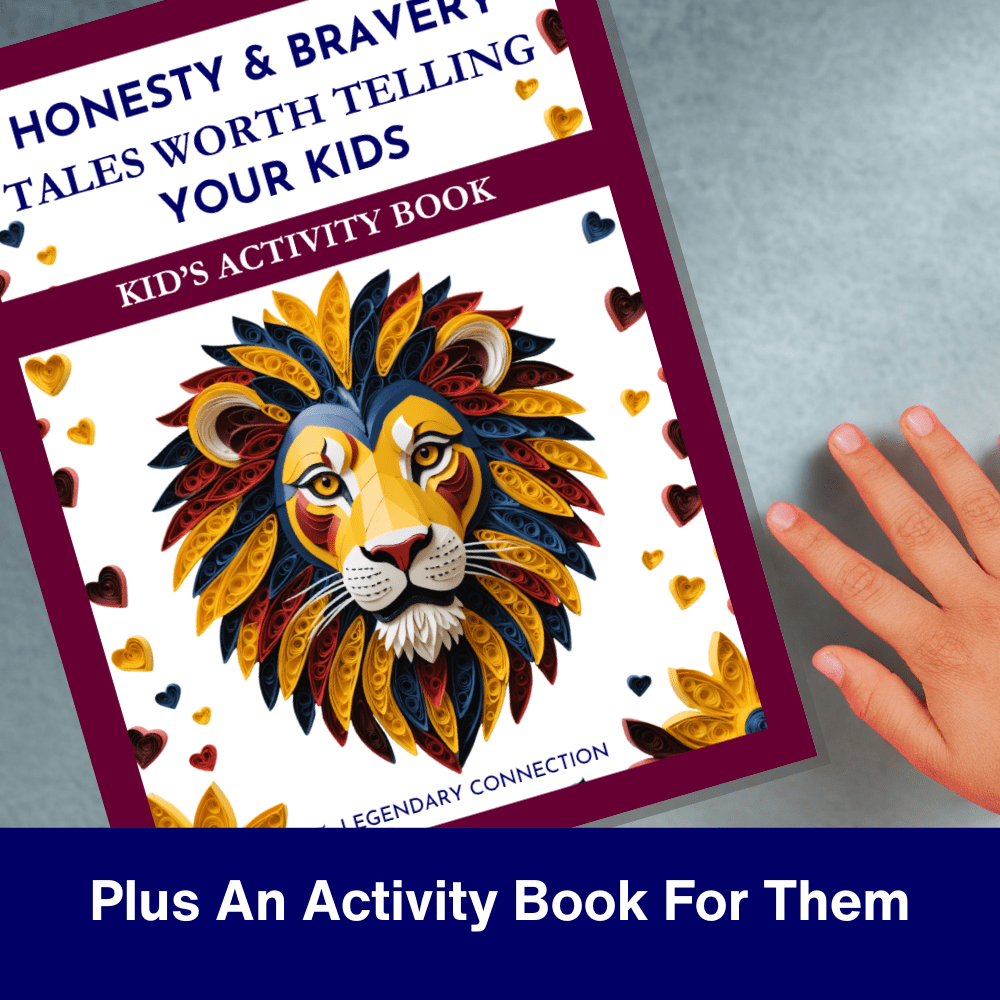 Honesty & Bravery Tales Worth Telling Your Kids – Print Edition Story + Activity Book Set - The Legendary Connection